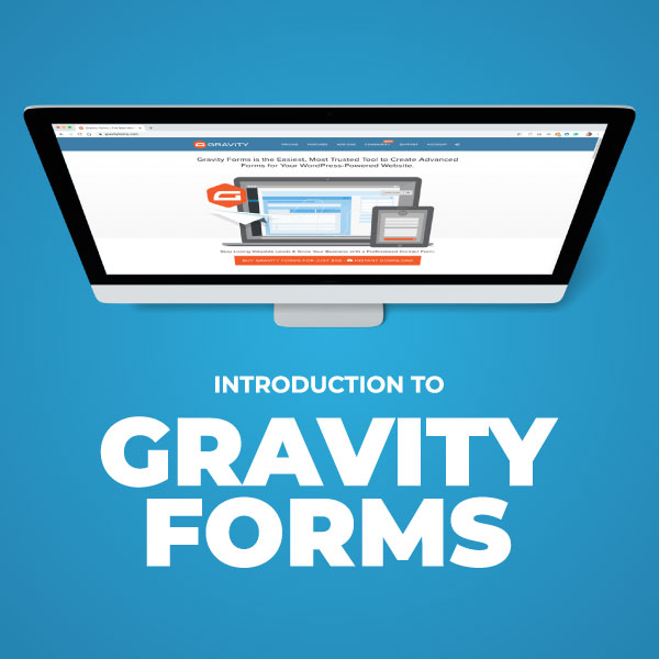 Introduction to Gravity Forms
